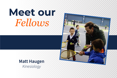 Matt Haugen, Kinesiology