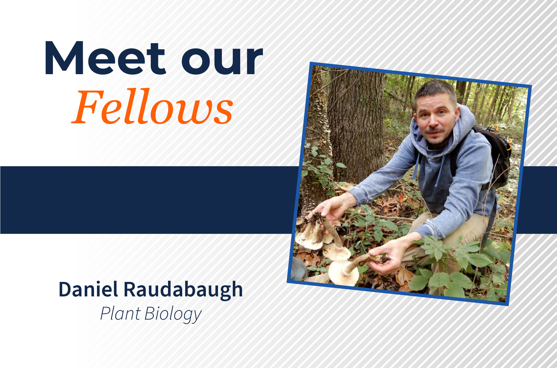 Daniel Raudabaugh, Plant Biology