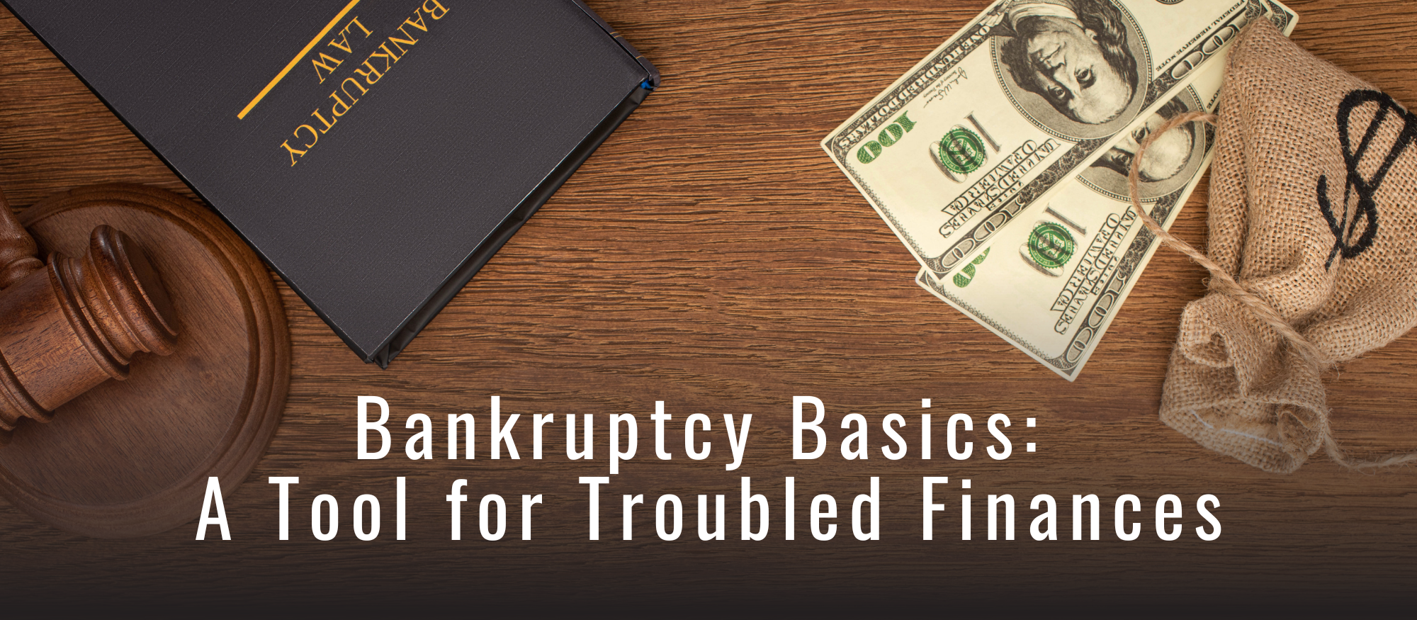 Bankruptcy Basics: A Tool for Troubled Finances | Uillinois
