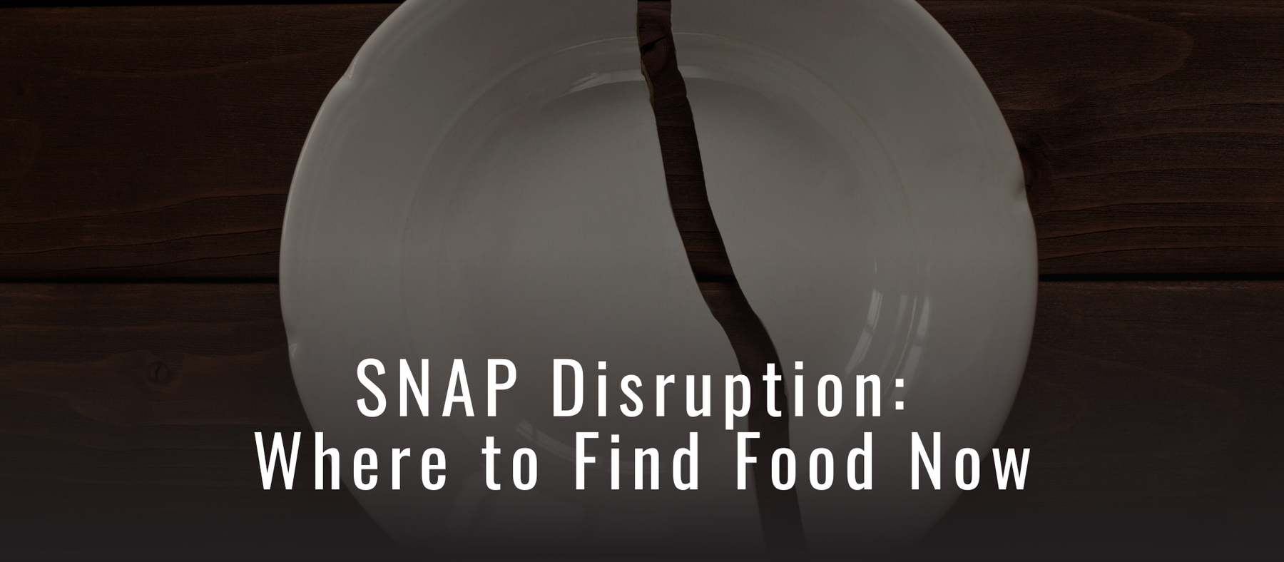 SNAP Disruption: Where to Find Food Now
