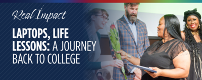 Aiesha accepts roses from educators at graduation; graphic says Real Impact -- Laptops, Life Lessons: A Journey Back to College